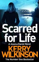 Book Cover for Scarred for Life by Kerry Wilkinson