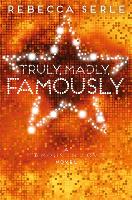 Book Cover for Truly, Madly, Famously by Rebecca Serle