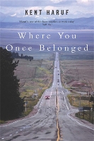 Book Cover for Where You Once Belonged by Kent Haruf