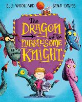 Book Cover for The Dragon and the Nibblesome Knight by Elli Woollard