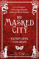 Book Cover for The Masked City by Genevieve Cogman