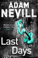 Book Cover for Last Days by Adam Nevill