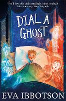 Book Cover for Dial a Ghost by Eva Ibbotson