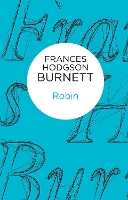 Book Cover for Robin by Frances Hodgson Burnett
