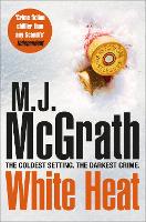 Book Cover for White Heat by M. J. McGrath