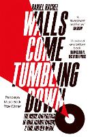 Book Cover for Walls Come Tumbling Down by Daniel Rachel