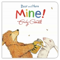 Book Cover for Bear and Hare: Mine! by Emily Gravett