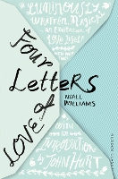 Book Cover for Four Letters Of Love by Niall Williams, John Hurt