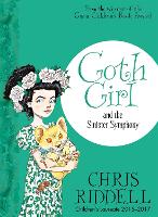 Book Cover for Goth Girl and the Sinister Symphony by Chris Riddell