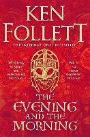 Book Cover for The Evening and the Morning by Ken Follett