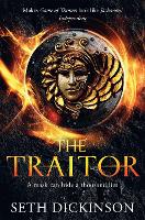 Book Cover for The Traitor by Seth Dickinson