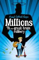 Millions by Frank Cottrell Boyce