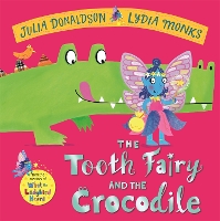 Book Cover for The Tooth Fairy and the Crocodile by Julia Donaldson