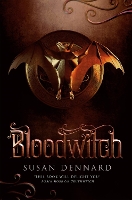 Book Cover for Bloodwitch by Susan Dennard