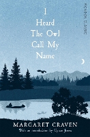 Book Cover for I Heard the Owl Call My Name by Margaret Craven