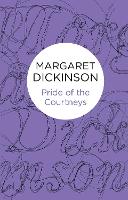 Book Cover for Pride of the Courtneys by Margaret Dickinson