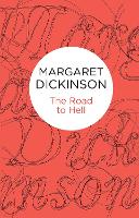 Book Cover for The Road to Hell by Margaret Dickinson