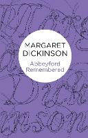 Book Cover for Abbeyford Remembered by Margaret Dickinson