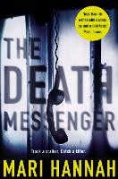 Book Cover for The Death Messenger by Mari Hannah