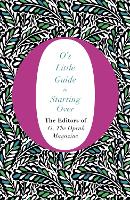 Book Cover for O's Little Guide to Starting Over by The Editors of O, the Oprah Magazine