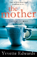Book Cover for The Mother by Yvvette Edwards