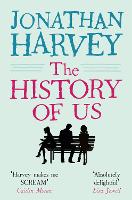 Book Cover for The History of Us by Jonathan Harvey