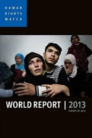 Book Cover for World Report 2013 by Human Rights Watch