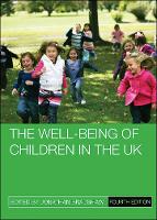 Book Cover for The Well-Being of Children in the UK by Jonathan Bradshaw