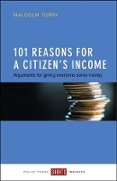 Book Cover for 101 Reasons for a Citizen's Income by Malcolm Torry