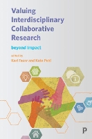 Book Cover for Valuing Interdisciplinary Collaborative Research by Andrew Power, Karen Universityt of East Anglia Smyth, Robert Department for Communities and Local Government Rutherfoord, R