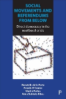 Book Cover for Social Movements and Referendums from Below by Donatella Della Porta, Francis O'Connor, Martin Portos, Anna Subirats