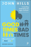 Book Cover for Good Times, Bad Times by John Hills