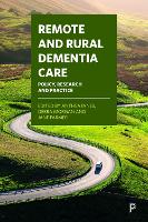 Book Cover for Remote and Rural Dementia Care by Anthea Innes