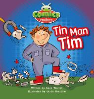 Book Cover for Bug Club Comics for Phonics Reception Phase 2 Set 02-02 A Tin Man Tim by Celia Warren