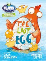 Book Cover for Bug Club Guided Julia Donaldson Plays Year 1 Blue The Last Egg by Julia Donaldson