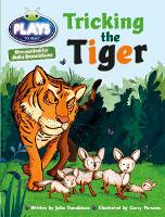 Book Cover for Bug Club Guided Julia Donaldson Plays Year Two Turquoise Tricking the Tiger by Julia Donaldson