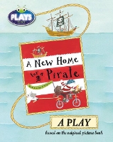 Book Cover for Bug Club Julia Donaldson Plays to Act A New Home for a Pirate: A Play Educational Edition by Ronda Armitage