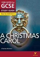 Book Cover for A Christmas Carol: York Notes for GCSE everything you need to catch up, study and prepare for and 2023 and 2024 exams and assessments by Lucy English, Charles Dickens