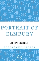 Book Cover for Portrait of Elmbury by John Moore