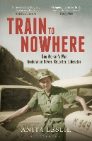 Book Cover for Train to Nowhere by Anita Leslie