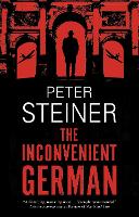 Book Cover for The Inconvenient German by Peter Steiner