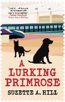 Book Cover for A Lurking Primrose by Suzette A. Hill