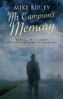 Book Cover for Mr Campion's Memory by Mike Ripley