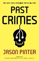 Book Cover for Past Crimes by Jason Pinter