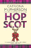 Book Cover for Hop Scot by Catriona McPherson