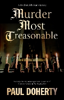 Book Cover for Murder Most Treasonable by Paul Doherty