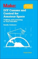 Book Cover for DIY Comms and Control for Amateur Space by Sandy Antunes