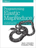 Book Cover for Programming Elastic MapReduce by Kevin Schmidt