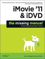 Book Cover for iMovie '11 & iDVD by David Pogue, Aaron Miller