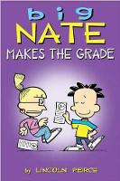 Book Cover for Big Nate Makes the Grade by Lincoln Peirce